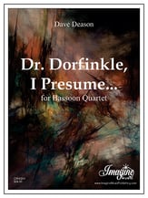 Dr. Dorfinkle, I Pressume Bassoon Quartet cover